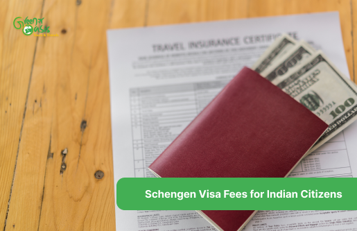 Schengen visa fees for Indian citizens